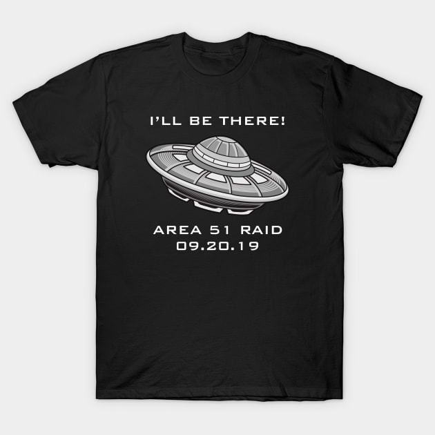 Area 51 Raid T-Shirt by CreativeJourney